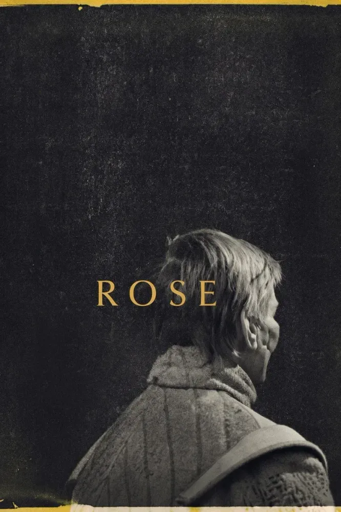 Αφίσα ταινίας «Rose»